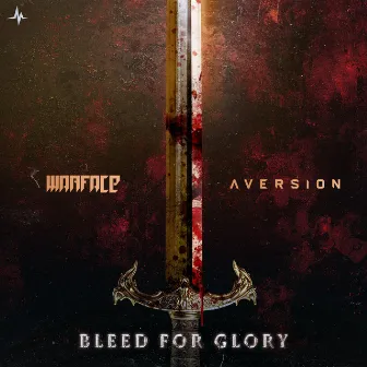 Bleed For Glory by Aversion