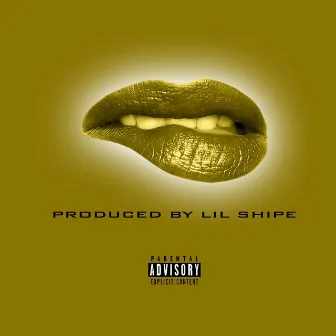 Bite Your Lip by Lil Shipe