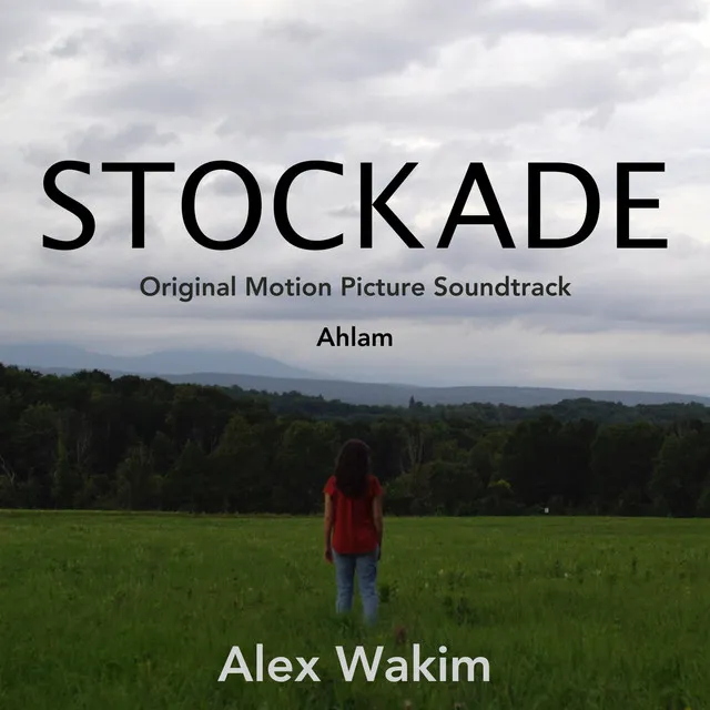 Ahlam (From the "Stockade" Original Motion Picture Soundtrack)