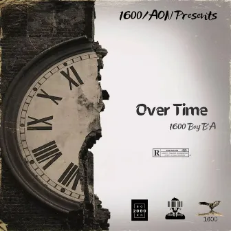 Over Time by 1600 Boy B'A