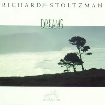 Dreams by Richard Stoltzman