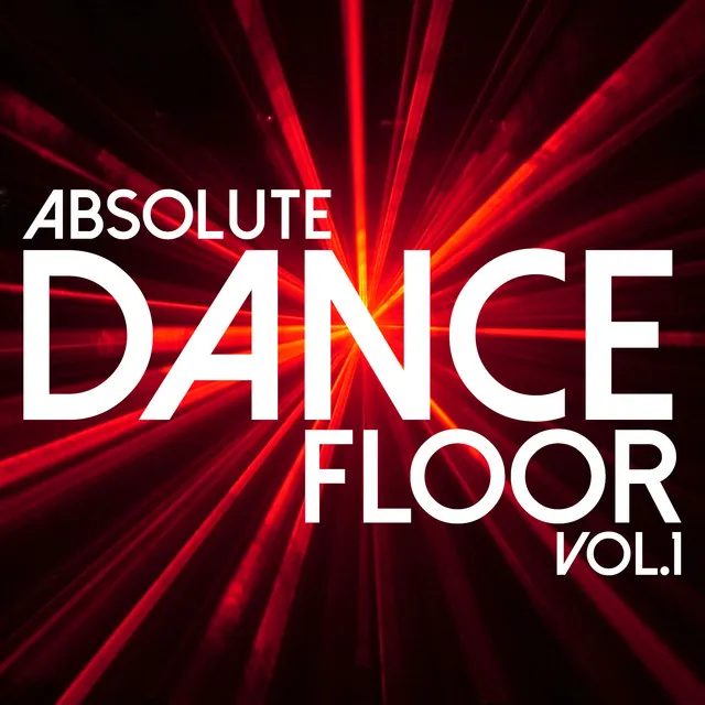 Absolute Dancefloor Volume 1