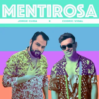 Mentirosa by Jorge Cuba