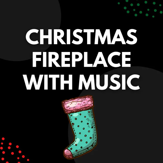 Christmas Fireplace With Music