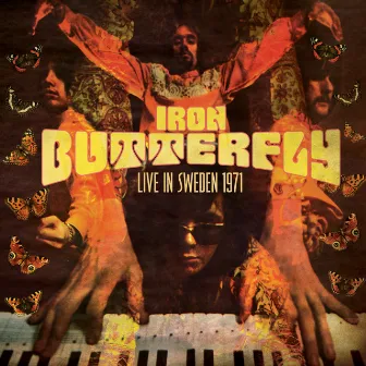 Live in Sweden 1971 by Iron Butterfly