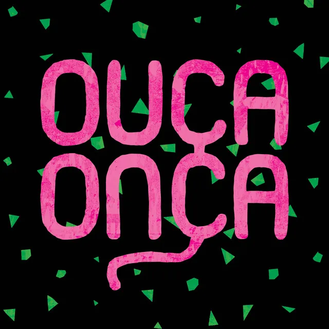 Ouça Onça