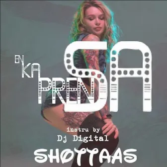 En Ka Pren Sa by Shottaàs