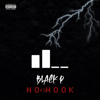 No Hook #3 by Black P