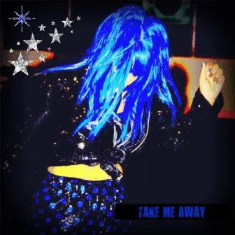 Take Me Away by 1Luv