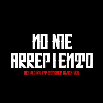 No Me Arrepiento by Deivid MV