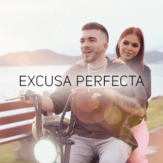 Excusa Perfecta by Jay M & Teo