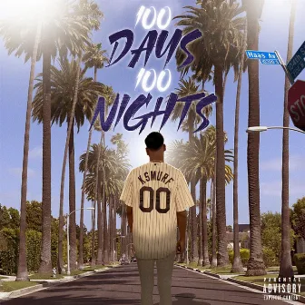 100 Days 100 Nights by K$murf