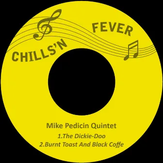 The Dickie-Doo by Mike Pedicin Quintet