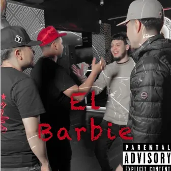 El Barbie by Reyes Del Trono