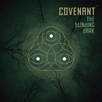 The Blinding Dark by Covenant