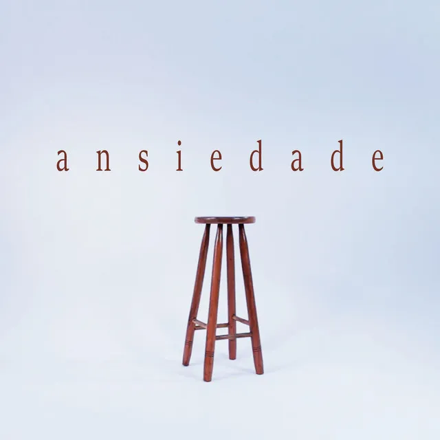 ANSIEDADE