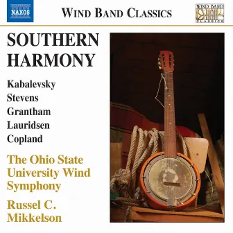 Southern Harmony: Music for Wind Band by Russel C. Mikkelson