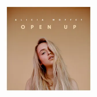 Open Up by Alicia Moffet