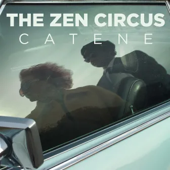 Catene by The Zen Circus