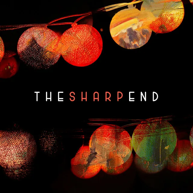 The Sharp End - EP