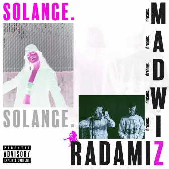 Solange by Madwiz