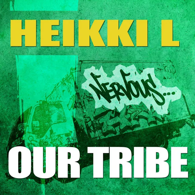 Our Tribe - Original Mix