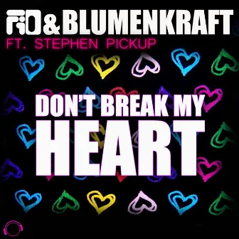 Don't Break My Heart by Fio