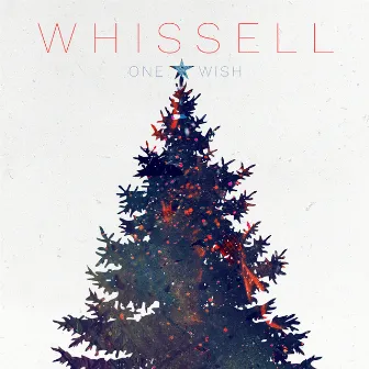 One Wish by Whissell