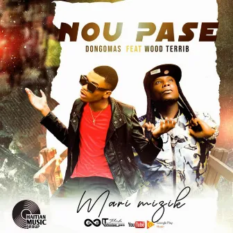 Nou Pase by Dongomas