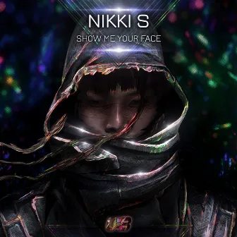 Show Me Your Face by Nikki S