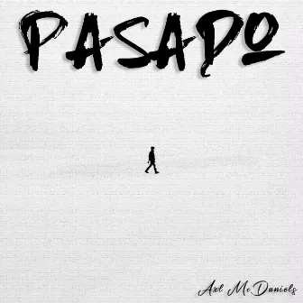 Pasado by Unknown Artist