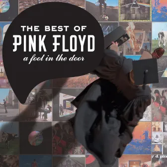 The Best Of Pink Floyd: A Foot In The Door (2011 Remastered Version) by Pink Floyd