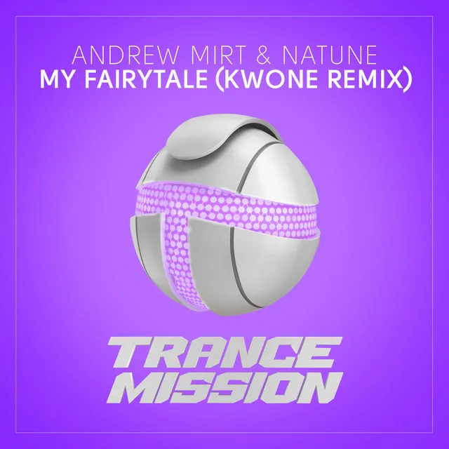 My Fairytale - KWONE Remix