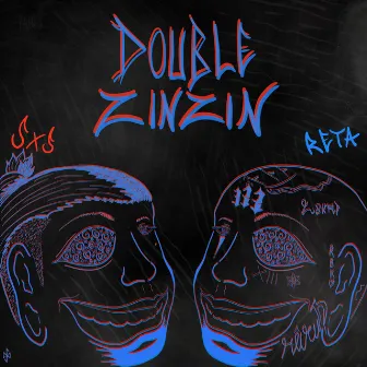 Double zinzin by SxS