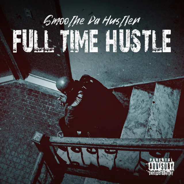 Full Time Hustle