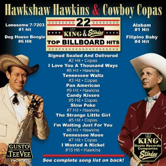 22 Original King & Starday Top Billboard Hits Hits by Cowboy Copas