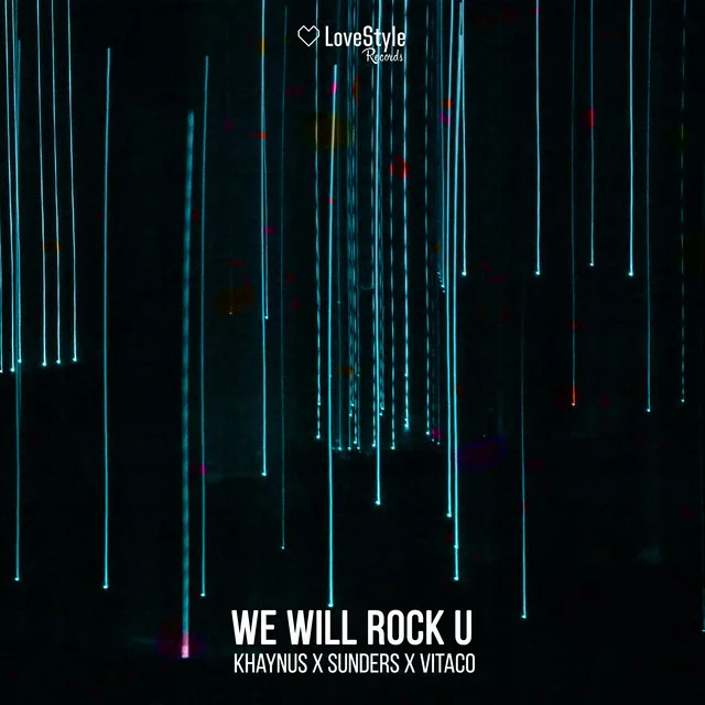 We Will Rock U