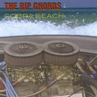 Cobra Beach by The Rip Chords