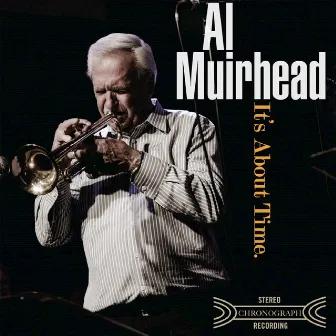 It's About Time by Al Muirhead