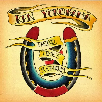 Third Time's A Charm by Ken Yokoyama