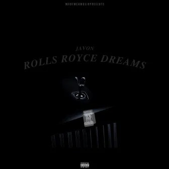 Rolls Royce Dreams by Javon