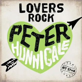 Peter Hunnigale Pure Lovers Rock by Peter Hunnigale