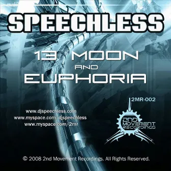 13 Moon / Euphoria by Speechless