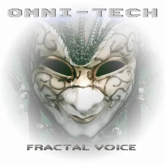 Fractal Voice by Omni-Tech