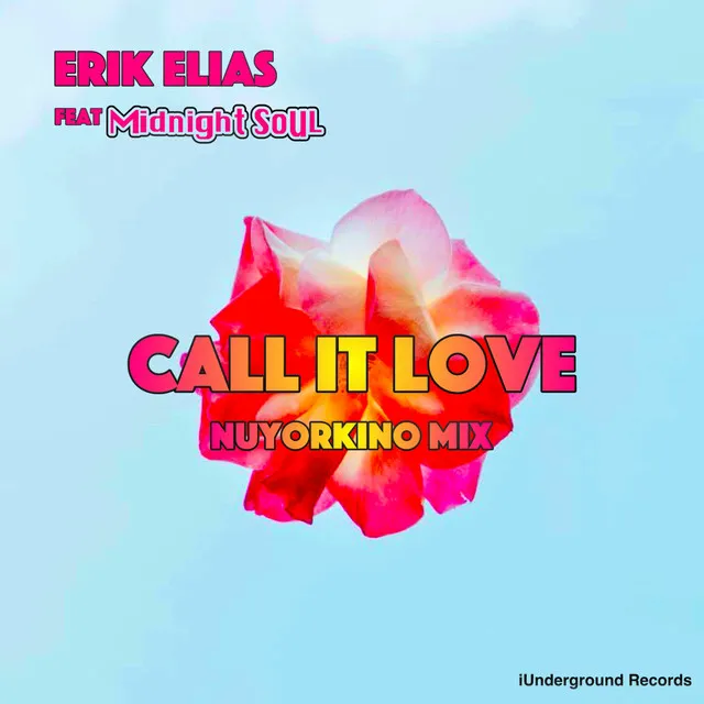 Call It Love - Nuyorkino Mix