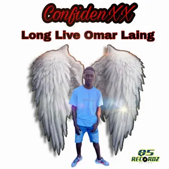 Long Live Omar Laing by ConfidenXX