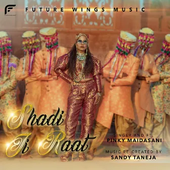 Shaadi Ji Raat by Pinky Maidasani