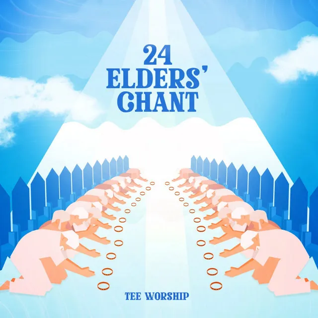 24 Elders' chant