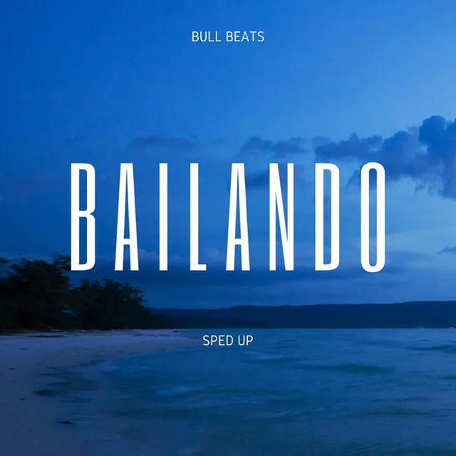 Bailando (Sped Up) - Remix