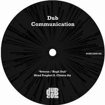 Veteran / Hugh Dub by Blind Prophet